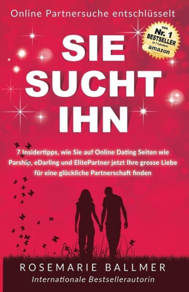 SIE SUCHT IHN Online Partnersuche entschlüsselt