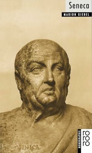 Seneca (Rowohlt Monographie)