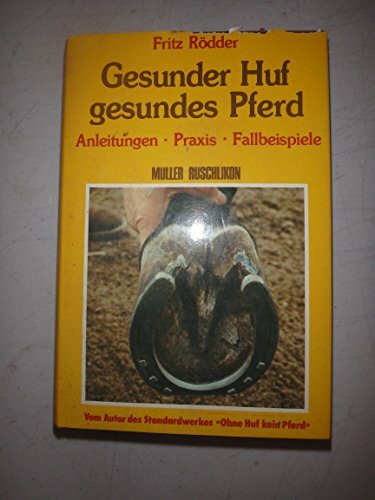Gesunder Huf, gesundes Pferd