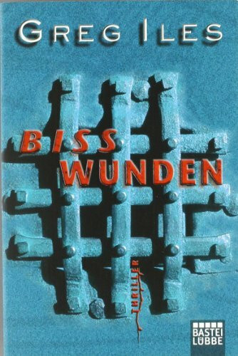 Bisswunden: Thriller (Allgemeine Reihe. Bastei Lübbe Taschenbücher)