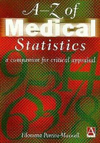 A-z of Medical Statistics: A Companion for Critical Appraisal