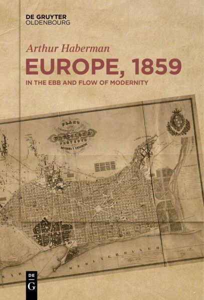 Europe, 1859: In the Ebb and Flow of Modernity