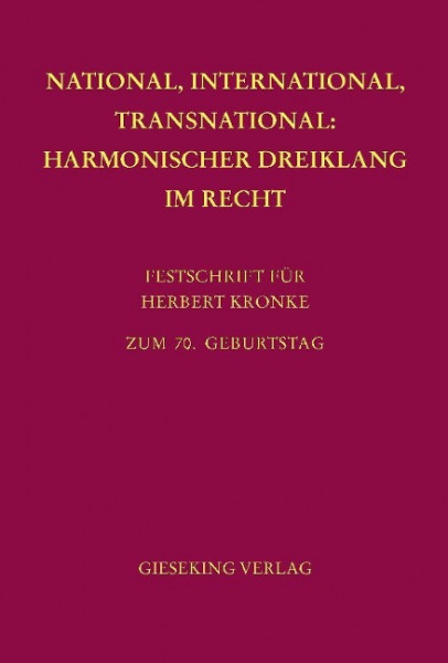 National, International, Transnational: Harmonischer Dreiklang im Recht