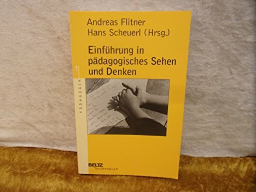 Einführung in pädagogisches Sehen und Denken