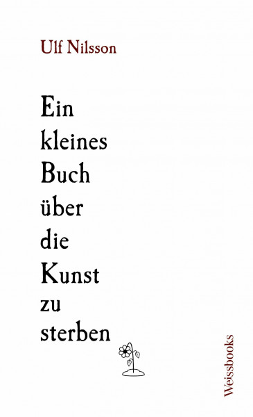 Ein kleines Buch über die Kunst zu sterben