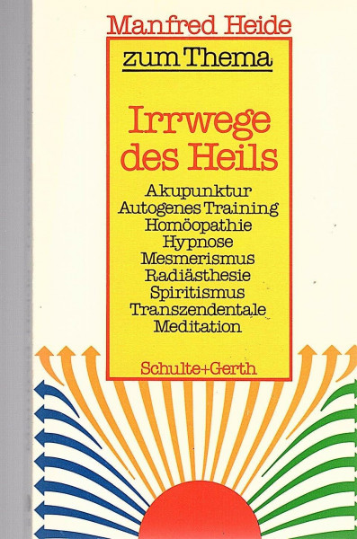 Irrwege des Heils
