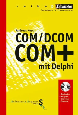 COM /DCOM /COM+ mit Delphi