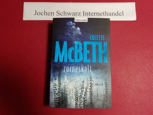 zorneskalt: Thriller
