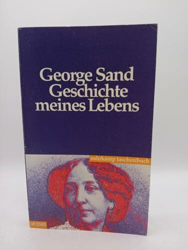 Geschichte meines Lebens: Aus ihrem autobiographischen Werk (Suhrkamp Taschenbücher)