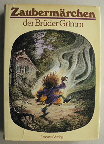 Zaubermärchen der Brüder Grimm