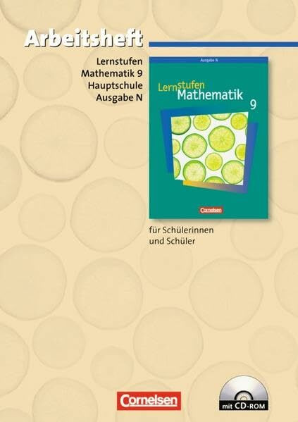 Lernstufen Mathematik - Ausgabe N / 9. Schuljahr - Arbeitsheft mit eingelegten Lösungen und CD-ROM