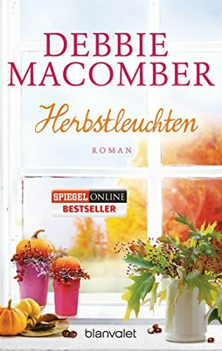 Herbstleuchten: Roman (Rose Harbor-Reihe, Band 5)