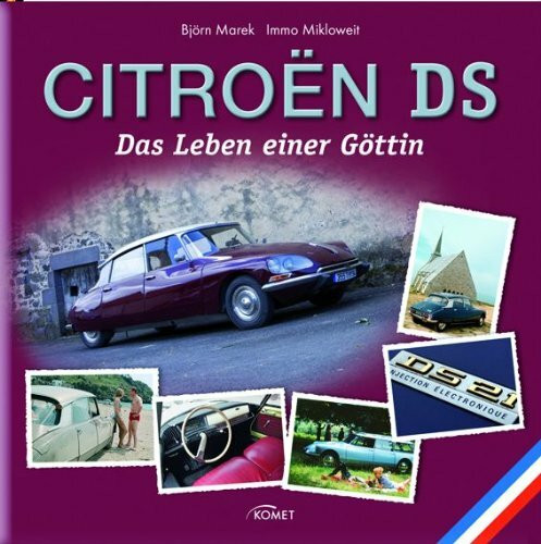 Citroën DS: Das Leben einer Göttin