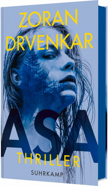 Asa: Thriller | Ein Pageturner, eine düstere Familiensaga, ein atemberaubender Racheroman | Mit exklusivem Farbschnitt in der ersten Auflage