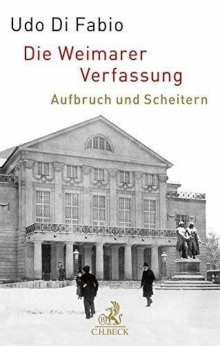 Die Weimarer Verfassung: Aufbruch und Scheitern