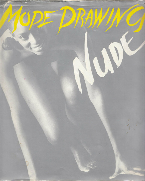 Mode Drawing: Nude/Female (Mode Drawing Series, No 1)