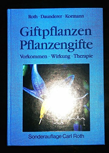 Giftpflanzen. Pflanzengifte