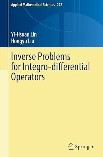 Inverse Problems for Integro-differential Operators (Applied Mathematical Sciences, 222, Band 222)