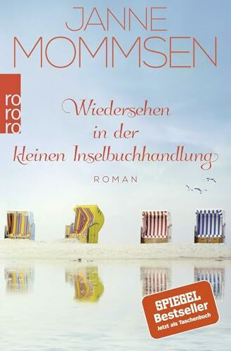 Wiedersehen in der kleinen Inselbuchhandlung: Ein Nordsee-Roman (Die Inselbuchhandlung-Reihe, Band 3)