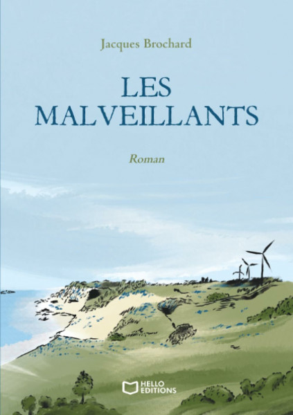 Les Malveillants