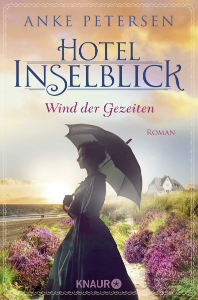 Hotel Inselblick - Wind der Gezeiten: Roman (Die Amrum-Saga, Band 2)