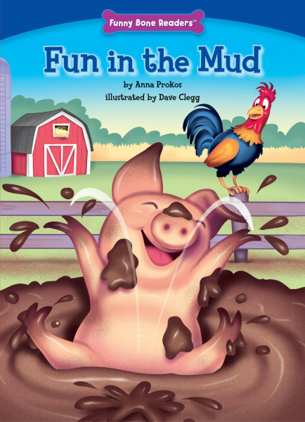 Fun in the Mud (Funny Bone Readers)