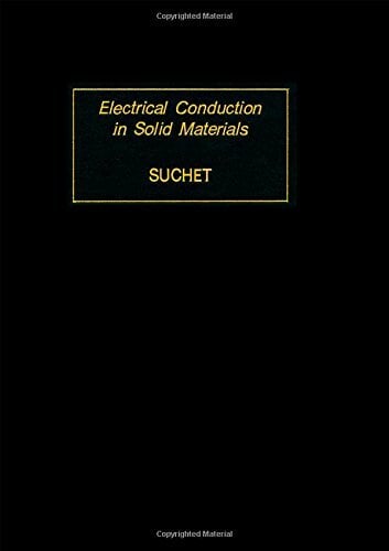 Electrical Conducting in Solid Materials: Physico-chemical Bases and Possible Applications Electrical Conducting in Solid Materials: Physico-chemical Bases and Possible Applications