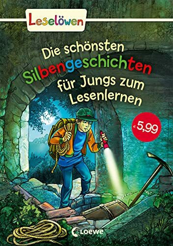 Leselöwen - Das Original: Die schönsten Silbengeschichten für Jungs zum Lesenlernen