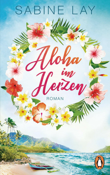 Aloha im Herzen: Roman