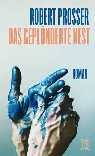 Das geplünderte Nest: Roman
