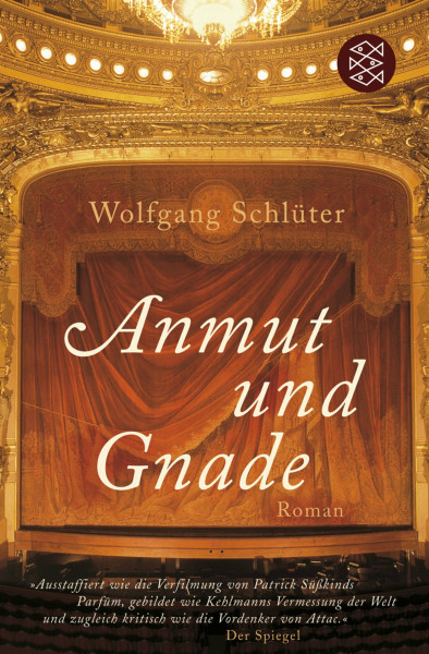 Anmut und Gnade: Roman
