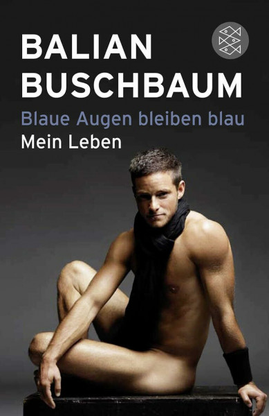 Blaue Augen bleiben blau: Mein Leben