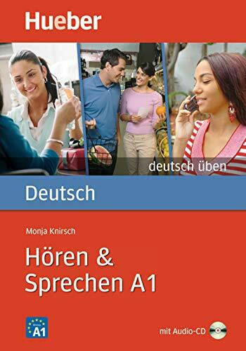 Hören & Sprechen A1: Buch mit Audio-CD: Horen & Sprechen A1 - Buch & CD (Gramatica Aleman)