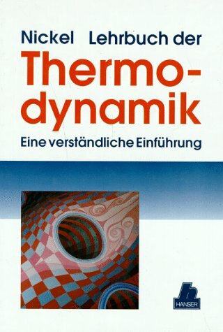 Lehrbuch der Thermodynamik: Eine verständliche Einführung