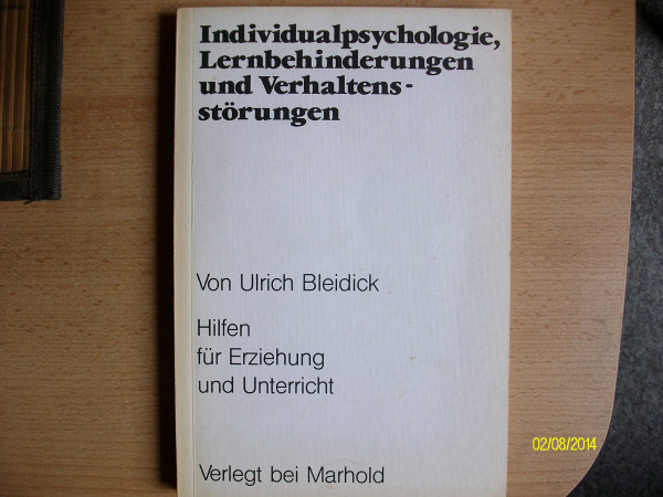 Individualpsychologie, Lernbehinderungen (5809 630) und Verhaltensstörungen. Hilfen für Erziehung und Unterricht