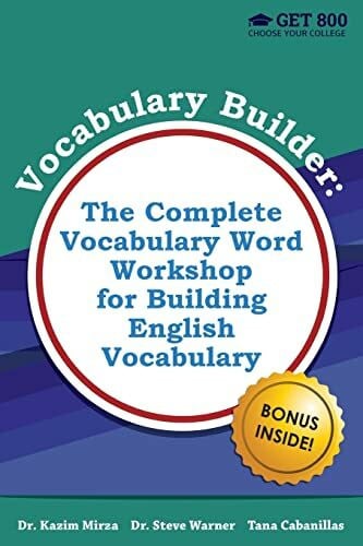 Vocabulary Builder - The Complete Vocabulary Word Workshop for Building English Vocabulary