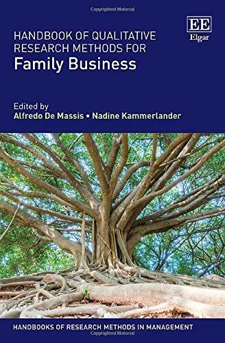Handbook of Qualitative Research Methods for Family Business (Handbooks of Research Methods in Management)