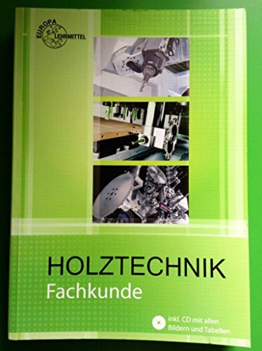 Fachkunde Holztechnik