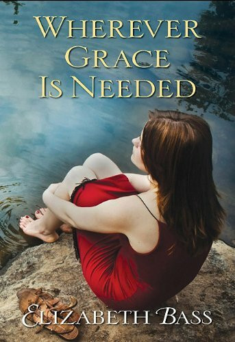 Wherever Grace is Needed