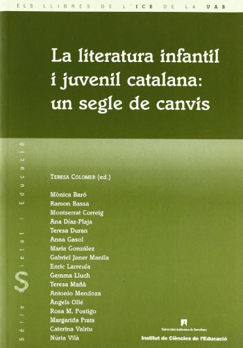 La literatura infantil i juvenil catalana : un segle de canvis