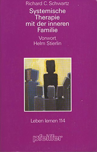 Systematische Therapie mit der inneren Familie