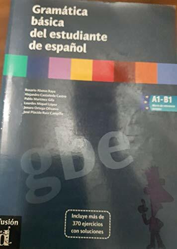 Gramática básica del estudiante de español: Libro