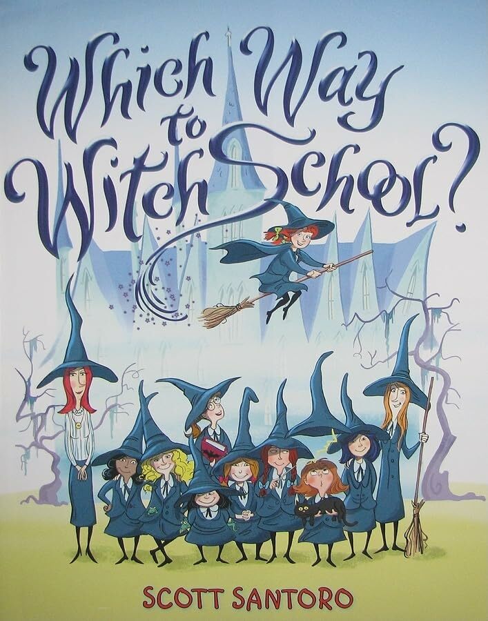 Which Way to Witch School? Which Way to Witch School?