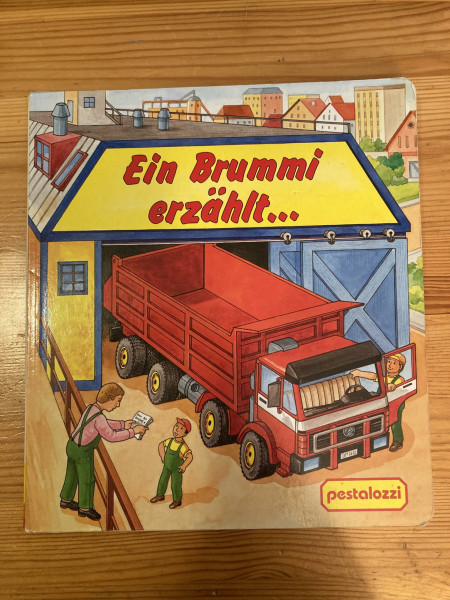 Ein Brummi erzählt