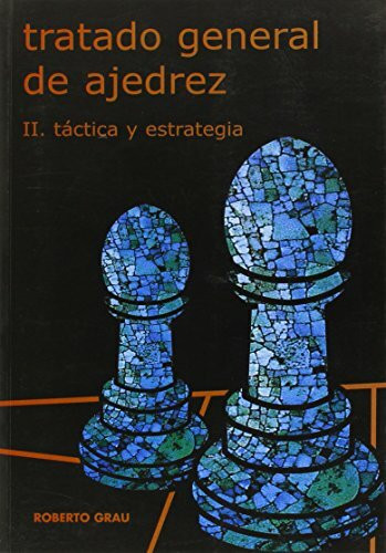 Tratado general de ajedrez