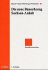 Die neue Bauordnung Sachsen-Anhalt, Kommentar: Handkommentar
