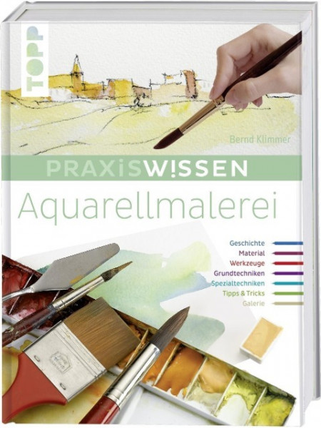 Praxiswissen Aquarellmalerei