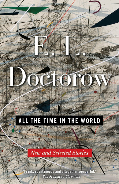 All the Time in the World: New and Selected Stories