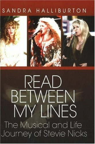 Read Between My Lines: The Musical And Life Journey of Stevie Nicks