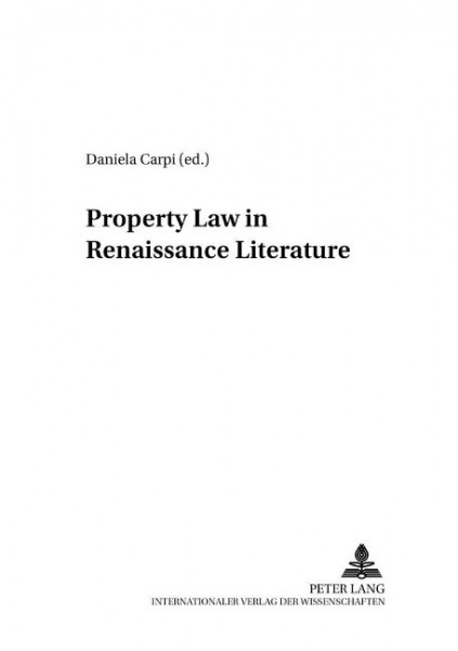 Property Law in Renaissance Literature